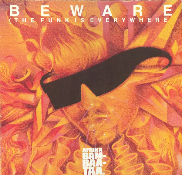 Cover for Afrika Bambaataa & Family - Beware (The Funk Is Everywhere)
